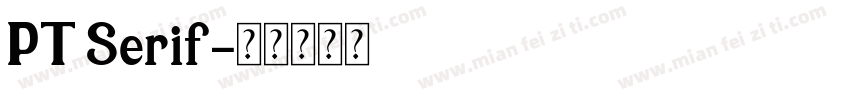 PT Serif字体转换